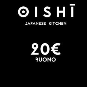 BUONO regalo 20 EURO oishi sushi teramo