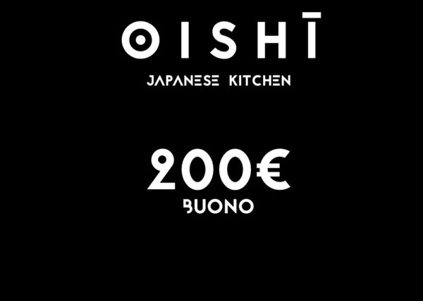 BUONO regalo 200 EURO oishi sushi teramo